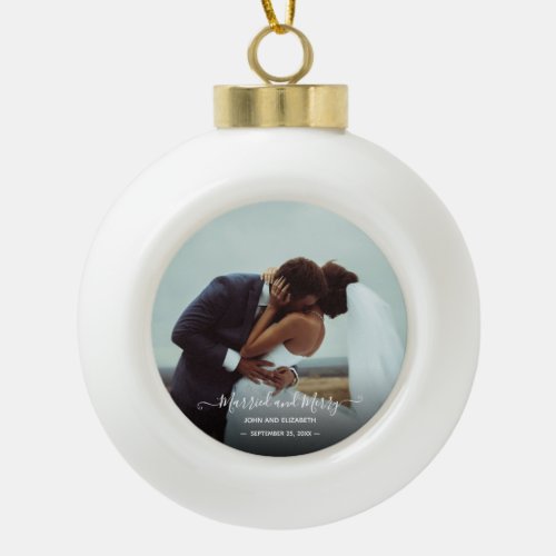 Married Merry Newlywed Photo Signature Script Ceramic Ball Christmas Ornament