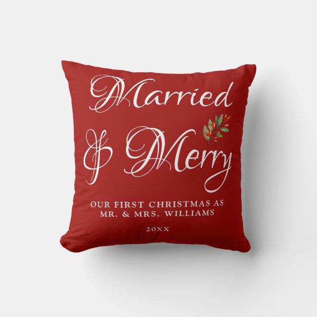 Married & Merry Our first Christmas Married Red  Throw Pillow (Front)