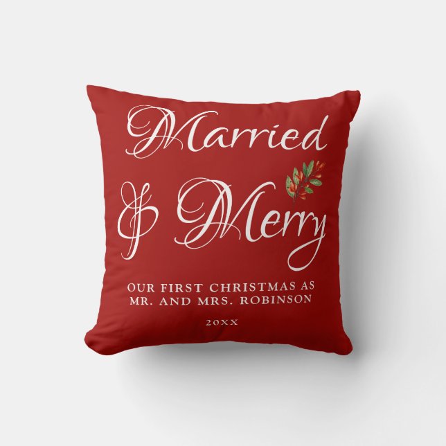 Married & Merry Our first Christmas Married Red  Throw Pillow (Front)