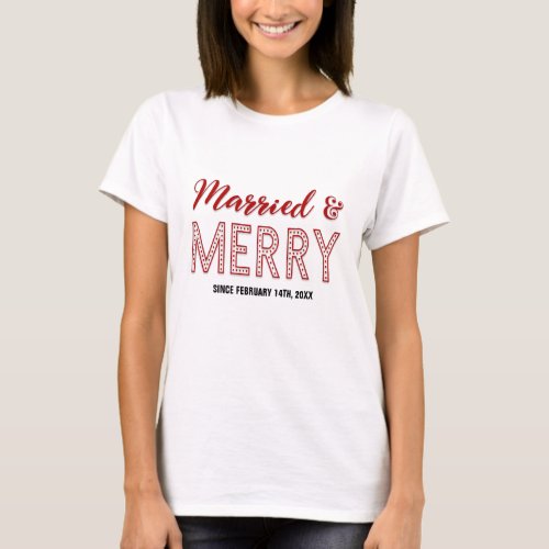 Married  Merry Red and White Typography Christmas T_Shirt