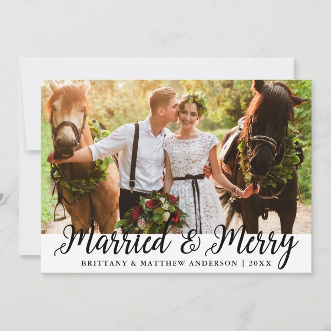 Married & Merry Wedding Photo Christmas Card (Front)