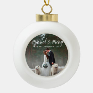 Married & Merry Wedding Photo Christmas Ceramic Ball Christmas Ornament