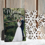 Married Merry Wedding Photo Elegant White Script Plaque<br><div class="desc">Gorgeous white calligraphy reading Married and Merry over your full wedding photograph for a beautiful newlywed holiday photo plaque. This just married couple Christmas gift features big cursive script at the top.</div>