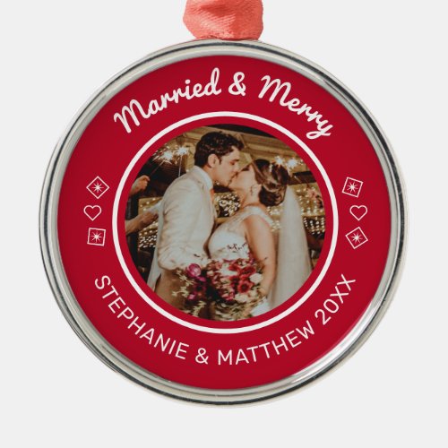 Married  Merry Wedding Photo Modern Red Metal Ornament