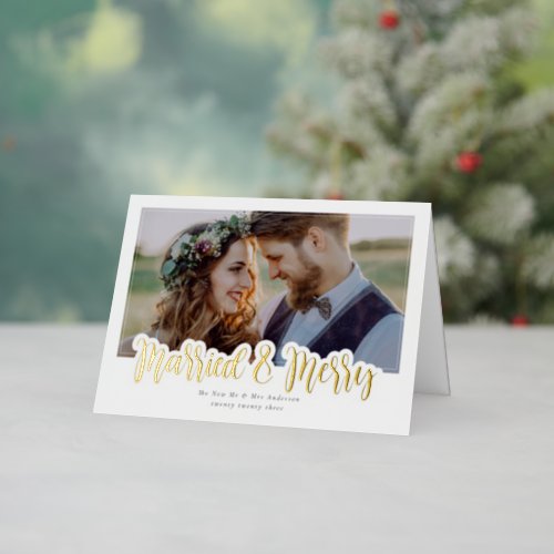 Married  Merry Wedding Photo Real Foil Holiday Card