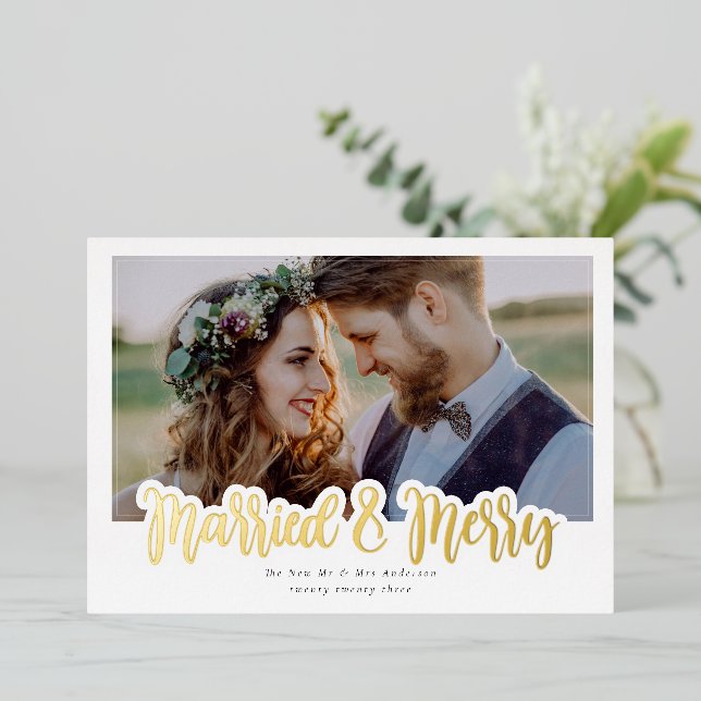 Married & Merry Wedding Photo Real Foil Holiday Card (Standing Front)