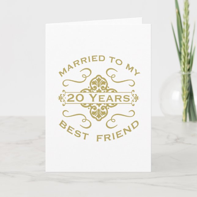 Married My Best Friend 20th Card (Front)