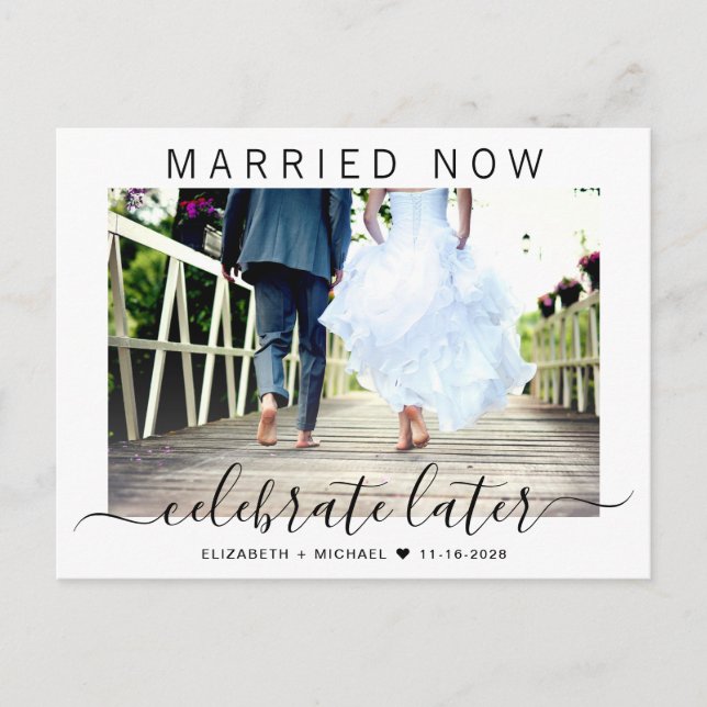 Married Now Celebrate Later Photo Wedding Announcement Postcard (Front)