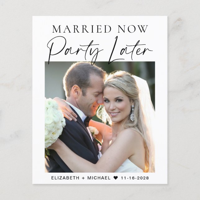 Married Now Party Later Photo Wedding  (Front)