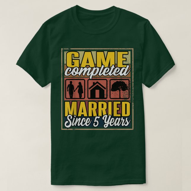 Married Since 5 Years I 5th Wedding  T-Shirt (Design Front)