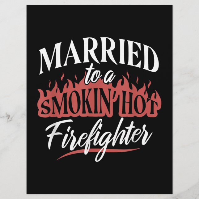 Married To a Smokin Hot Firefighter Letterhead (Front)