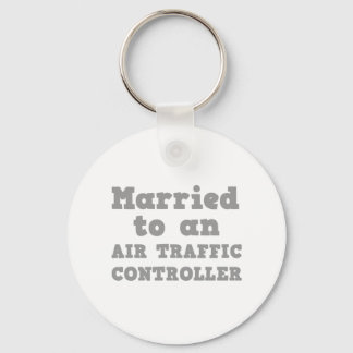 MARRIED TO AN AIR TRAFFIC CONTROLLER KEYCHAIN