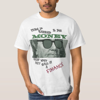 Married To The Money Call That A Financé T-Shirt