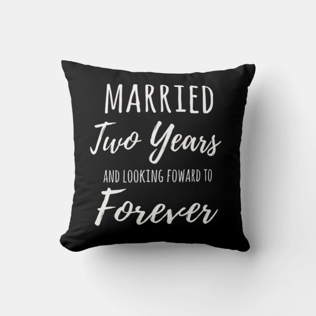 Married Two Years 2nd Marriage Wedding Anniversary Throw Pillow (Front)