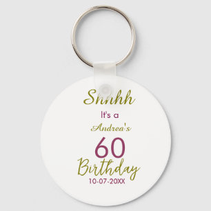 Marron golden shhhh 60th birthday name simple bold keychain