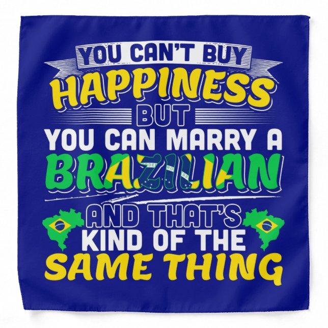 Marry a Brazilian - Brazil Happiness Bandana (Front)