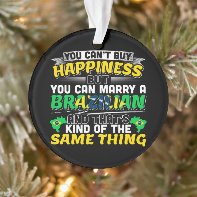 Marry a Brazilian - Brazil Happiness Ornament (Tree)