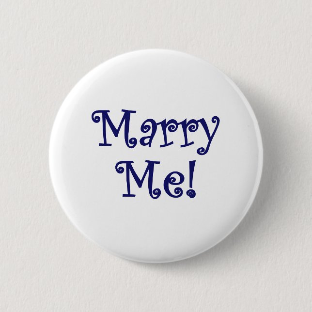 Marry Me! Button (Front)