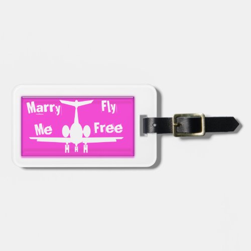 Marry Me Fly Free Pink And White Luggage Tag