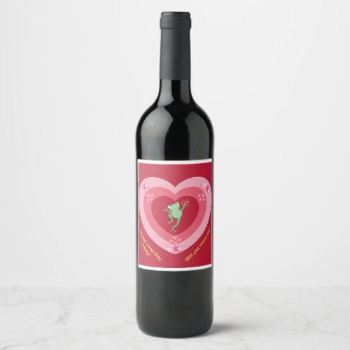 Marry Me Leap Day Proposal Frog in Heart  Wine Label