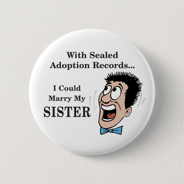 Marry Sister Pinback Button (Front)