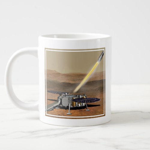 Mars Ascent Vehicle Launched From Mars Giant Coffee Mug