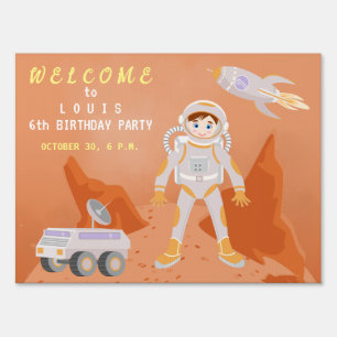 Mars astronaut boy themed birthday Party Sign