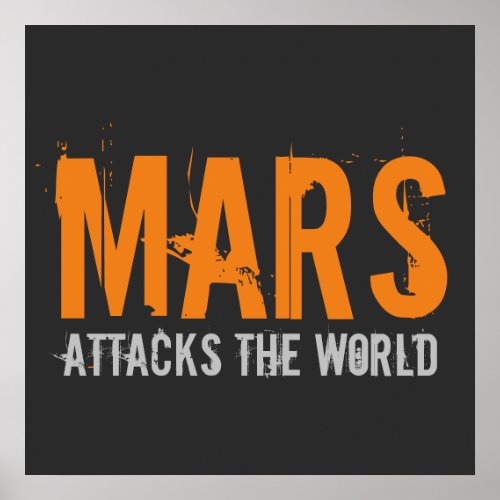 Mars Attacks the World Poster