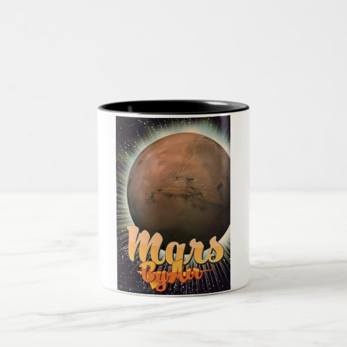 Mars By Air Vintage flight poster Two_Tone Coffee Mug