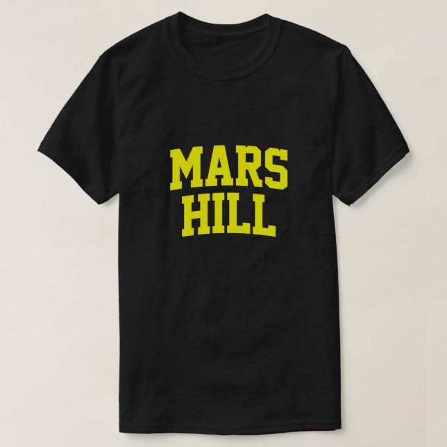 Mars Hill Arch Athletic College University Alumni  T-Shirt (Design Front)