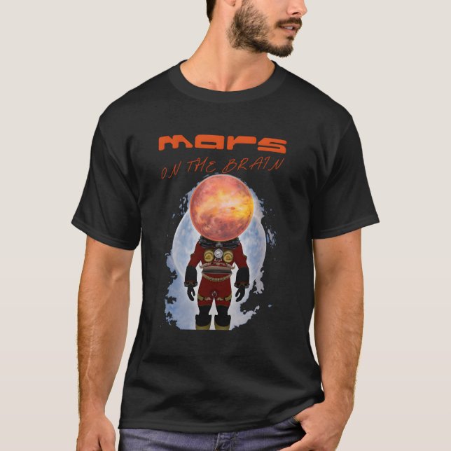 Mars On The Brain Nerd Astronaut T-Shirt (Front)