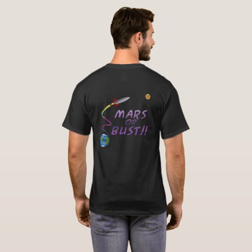 Mars Or Bust T_Shirt