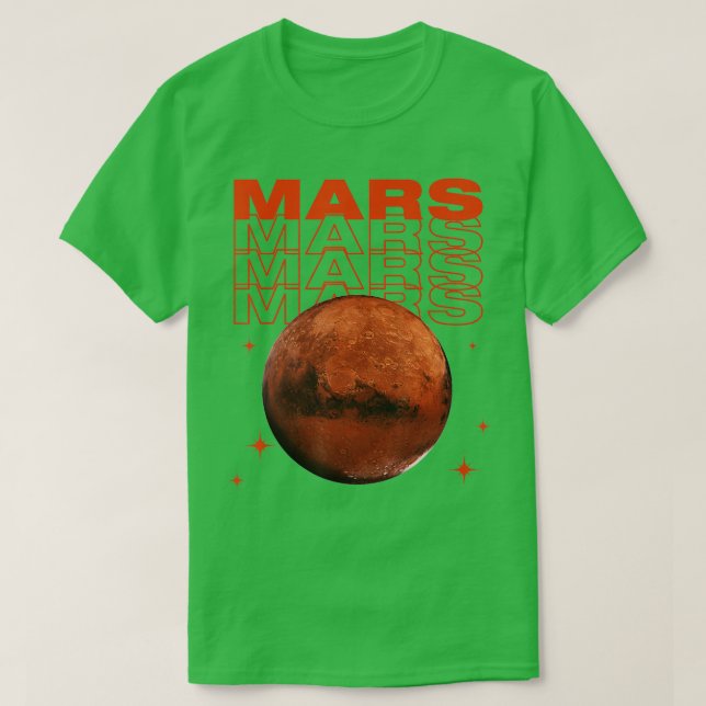 Mars planet astronomy enthusiasts space lovers  T-Shirt (Design Front)
