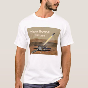 Mars Sample Return Mission T-Shirt