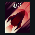 Mars Starship Art Deco Space Art Poster<br><div class="desc">Mars Starship Art Deco Space Art space travel poster.</div>
