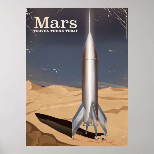 Mars _ travel there today vintage travel poster