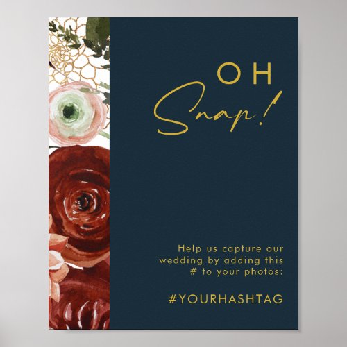 Marsala Autumn Floral  Navy Oh Snap Hashtag Sign