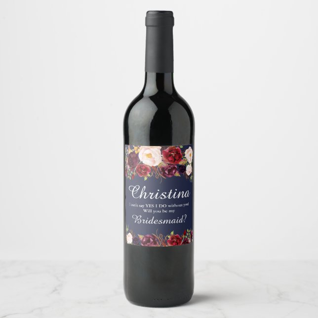 Marsala Burgundy Floral Bridesmaid Proposal-7 Wine Label (Front)