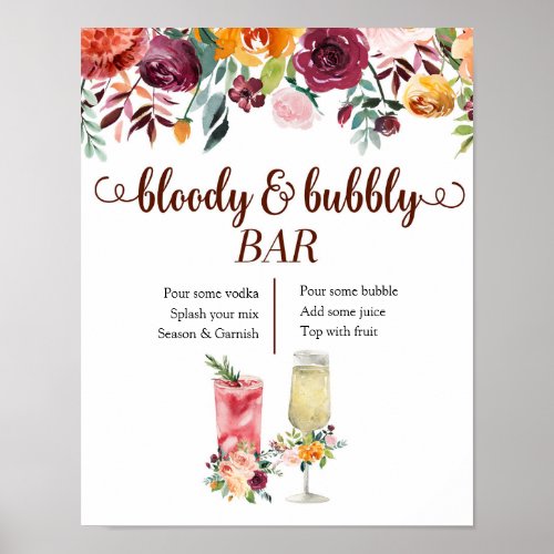 Marsala Floral Bloody and Bubbly Bar Poster