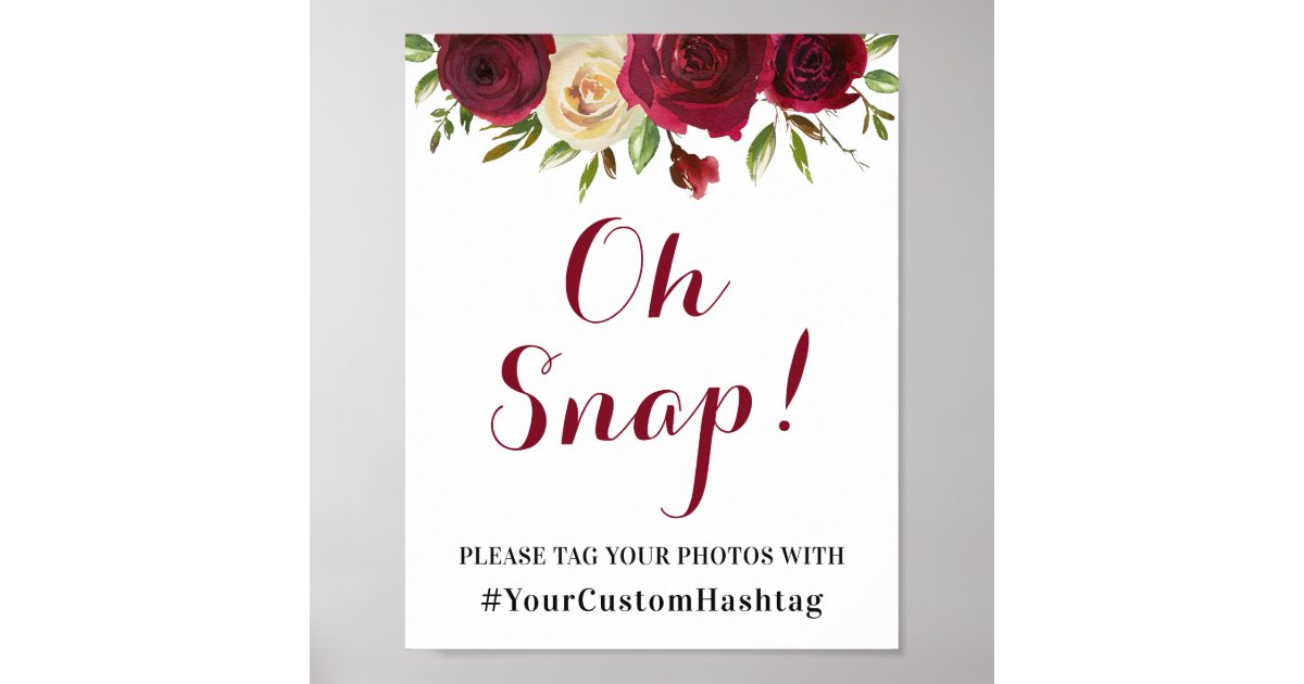Marsala Floral Custom Instagram Hashtag Party Sign | Zazzle
