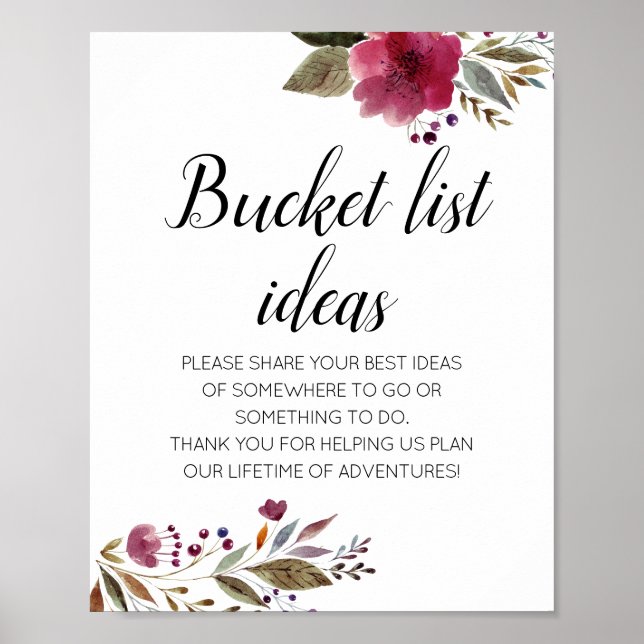 Marsala Flowers Bucket List Ideas Wedding Sign (Front)