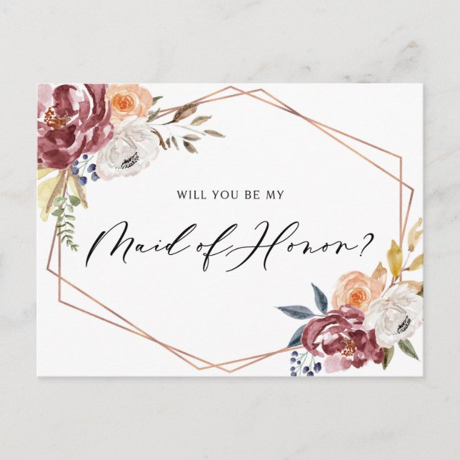 Marsala Flowers Geometric Be My Maid of Honor Card (Front)