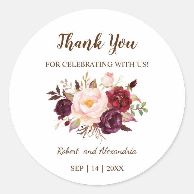 Marsala Flowers  Thank You for Coming Wedding Classic Round Sticker (Front)