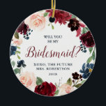 Marsala & Navy Floral Bridesmaid Proposal Custom Ceramic Ornament<br><div class="desc">Marsala & Navy Floral Bridesmaid Proposal Custom Ceramic Ornament makes a beautiful addition to your bridesmaid proposal box.  She will love this navy and marsala wedding keepsake featuring pretty burgundy flowers and brush lettering.  Personalize by clicking "Customize It"!</div>