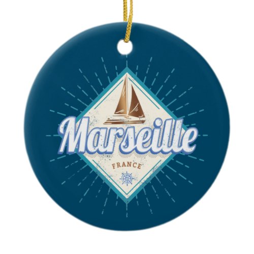 Marseille city France retro sailing ship vintage Ceramic Ornament