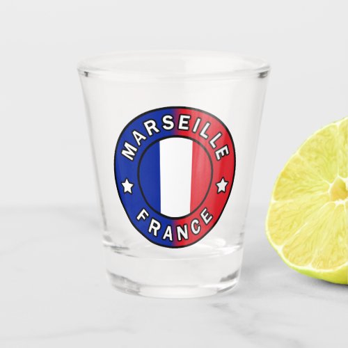 Marseille France Shot Glass