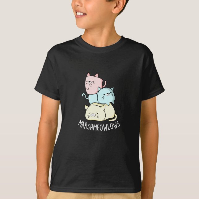 Marsh-meow-lows Funny Cat Marshmallow Pun Dark BG T-Shirt (Front)