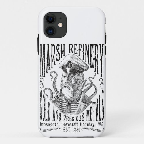 Marsh Refining Company Innsmouth Lovecraft iPhone 11 Case