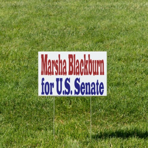 Marsha Blackburn for US Senate Yard Sign