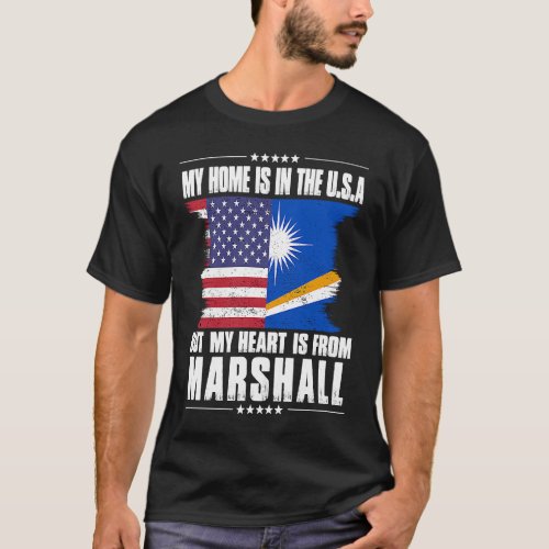 Marshall Islands American Patriot Grown Home Heart T_Shirt